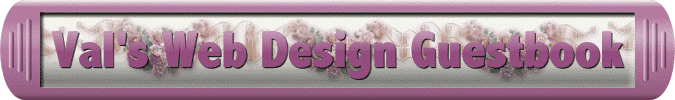 Val's Web Design Guestbook